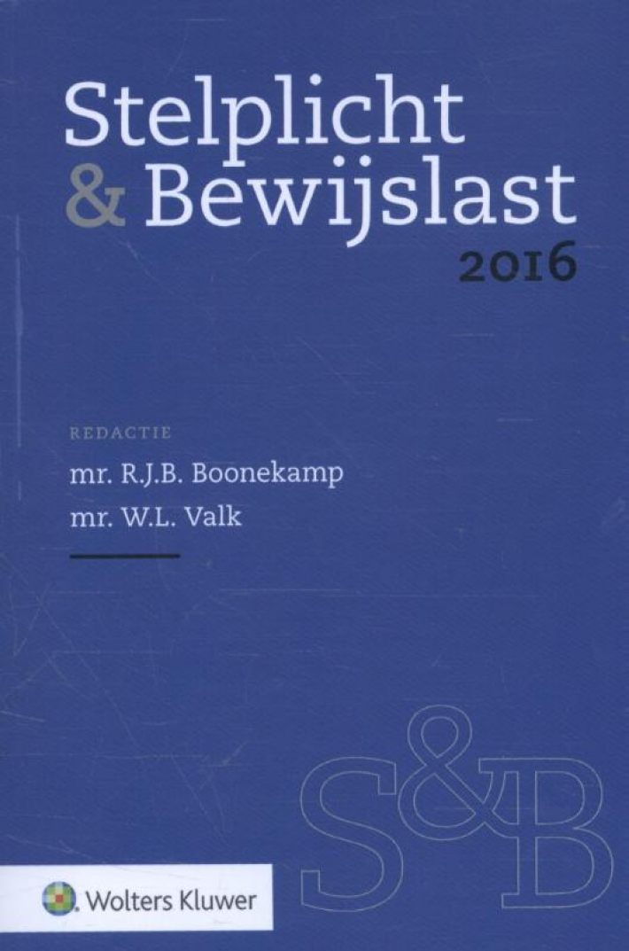 Stelplicht en Bewijslast