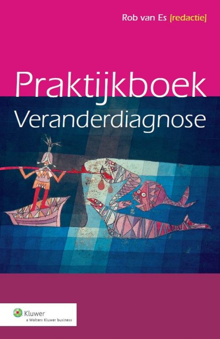 Praktijkboek veranderdiagnose • Praktijkboek veranderdiagnose