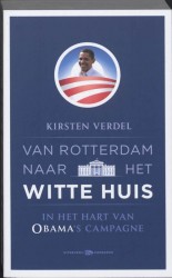 Van Rotterdam naar het Witte Huis