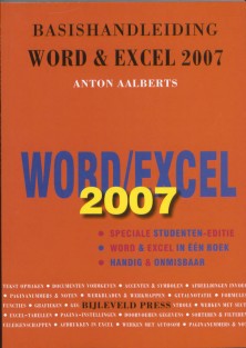 Basishandleiding Word & Excel 2007