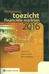Wetgeving toezicht financiële markten 2016