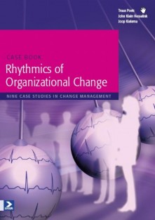 Case book rhythmics of organizational change