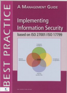 Implementing Information Security ISO27001 and BS7799: A Management Guide
