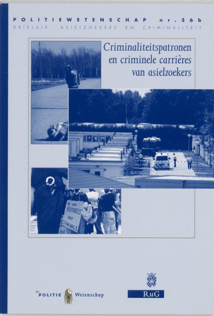 Criminaliteitspatronen en criminele carrieres van asielzoekers
