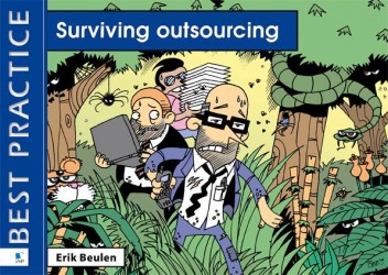 The IT Outsourcing Venture a Comic Story from Initiative to Contract Termination