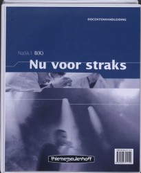 Nu voor straks NaSk 1 3b(k) Docentenhandleiding