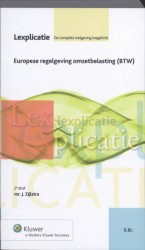 Europese regelgeving omzetbelasting (BTW) • Europese regelgeving omzetbelasting (BTW)