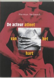 De acteur, atleet van het hart