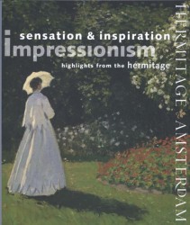 Impressionism, sensation & inspiration
