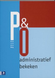 P&O administratief bekeken