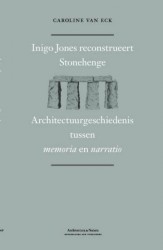 Inigo Jones on Stonehenge • Inigo Jones reconstrueert Stonehenge