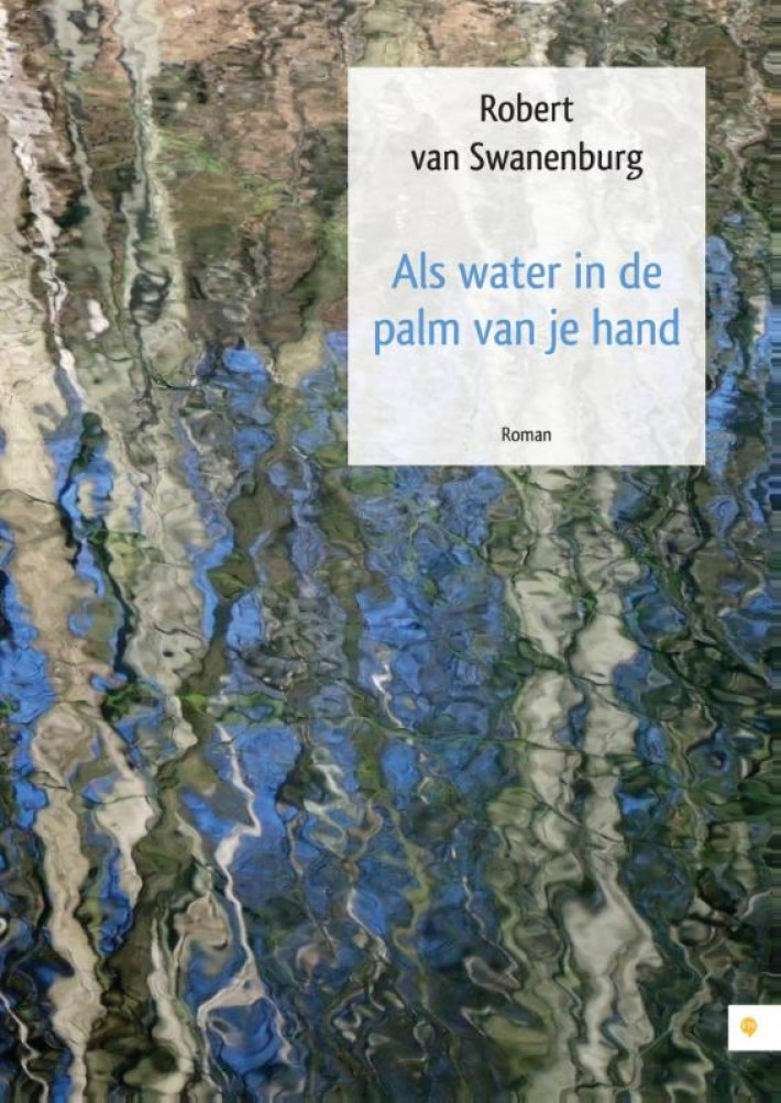 Als water in de palm van je hand