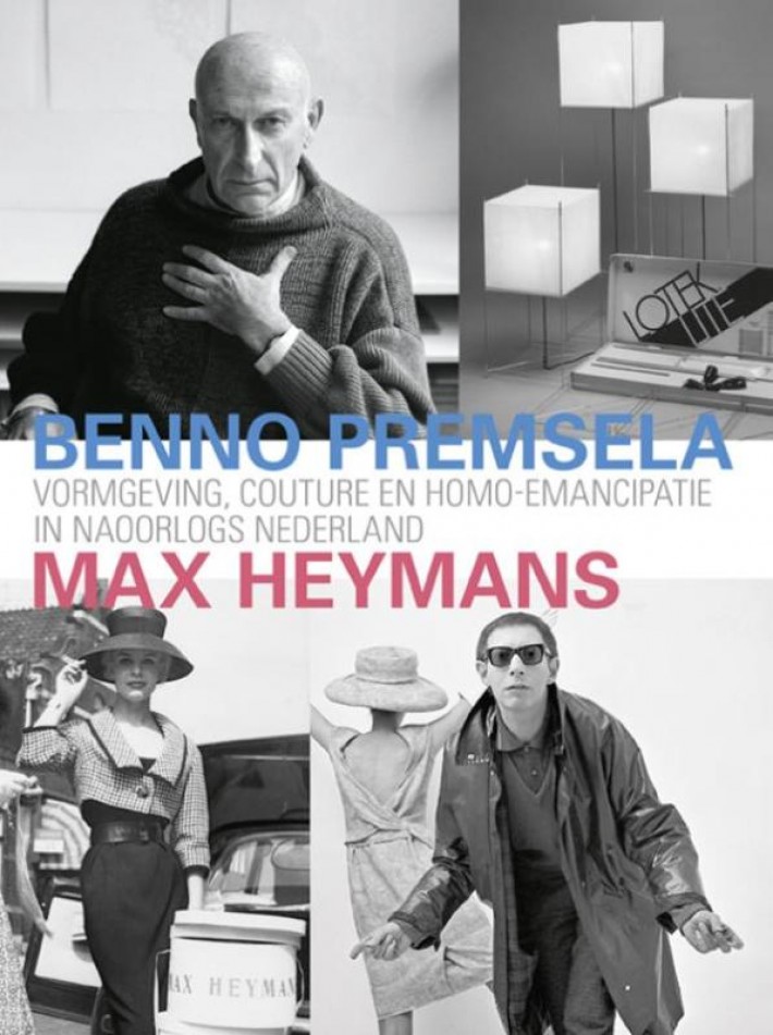 Benno Premsela & Max Heymans