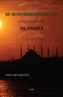 De Moslimbroederschap en de utopie van islamisten