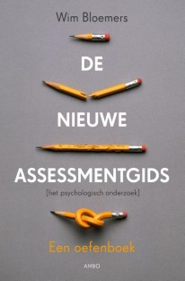 De nieuwe assessmentgids • De nieuwe assessmentgids