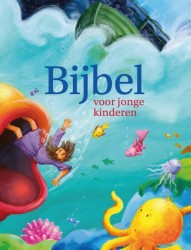 Bijbel • Bijbel voor jonge kinderen