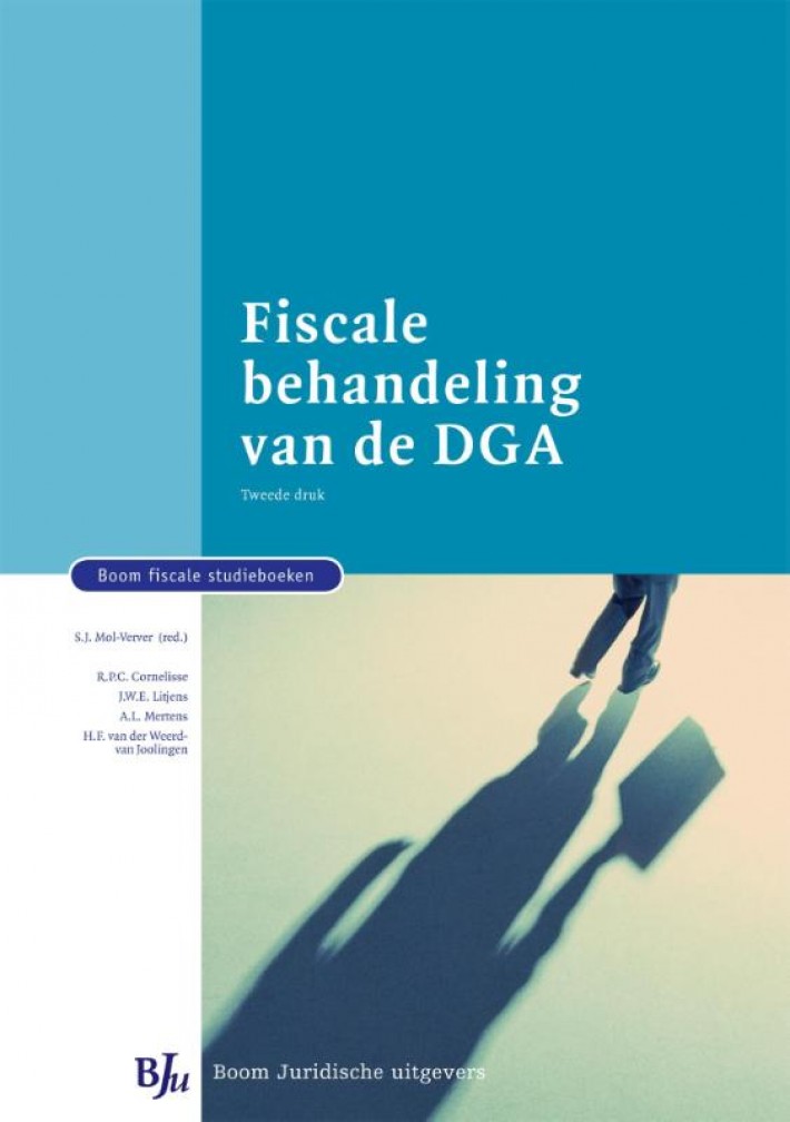 Fiscale behandeling van de DGA • Fiscale behandeling van de DGA