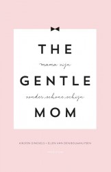 The gentle mom