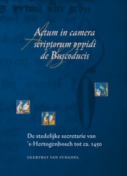 Actum in camera scriptorum oppidi de Buscoducis
