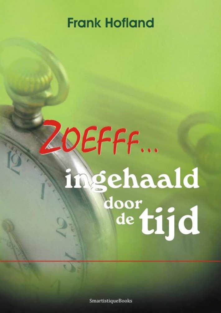 Zoefff, ingehaald door de tijd