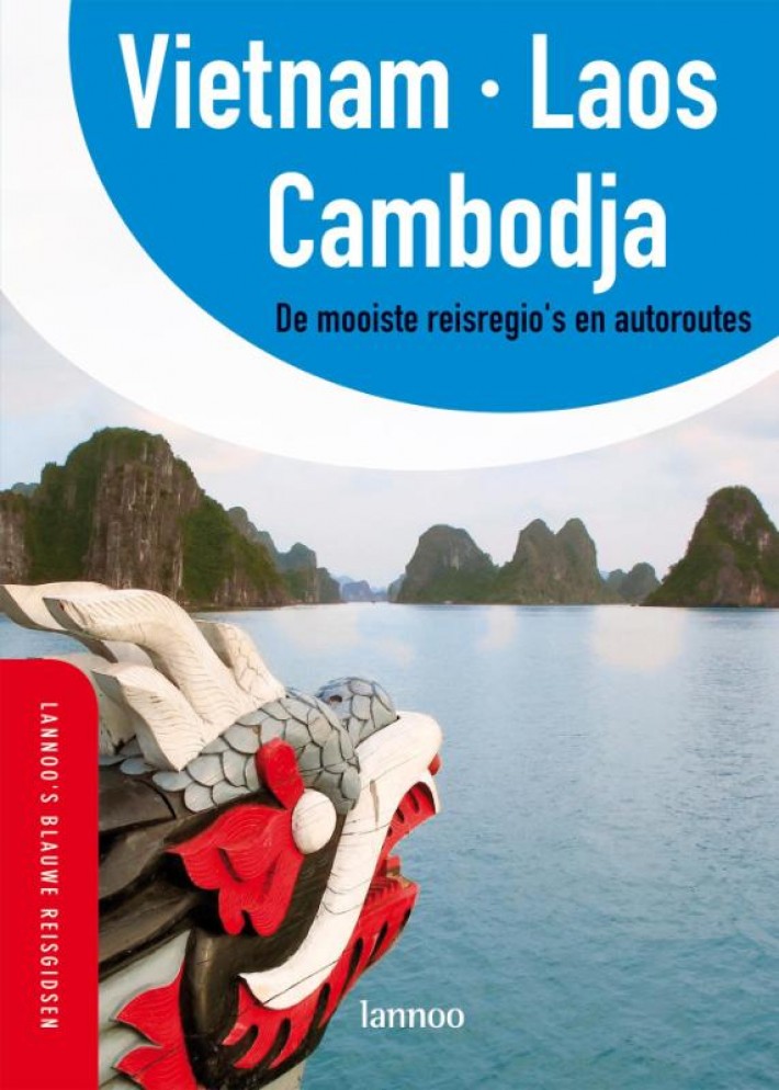 Vietnam - Laos -Cambodja