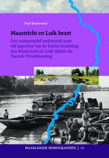 Maastricht en Luik bezet