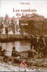 Les combats du Canal Bruxelles - Charleroi