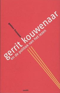 Gerrit Kouwenaar en de politiek van het lezen