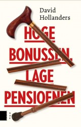 Hoge bonussen en gekorte pensioenen