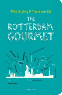 The Rotterdam gourmet