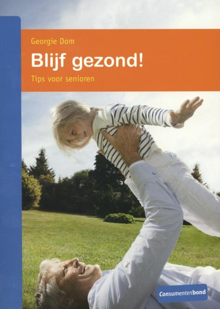 Blijf gezond! • Blijf gezond!