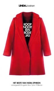 Koop nooit een rode jas • Koop nooit een rode jas