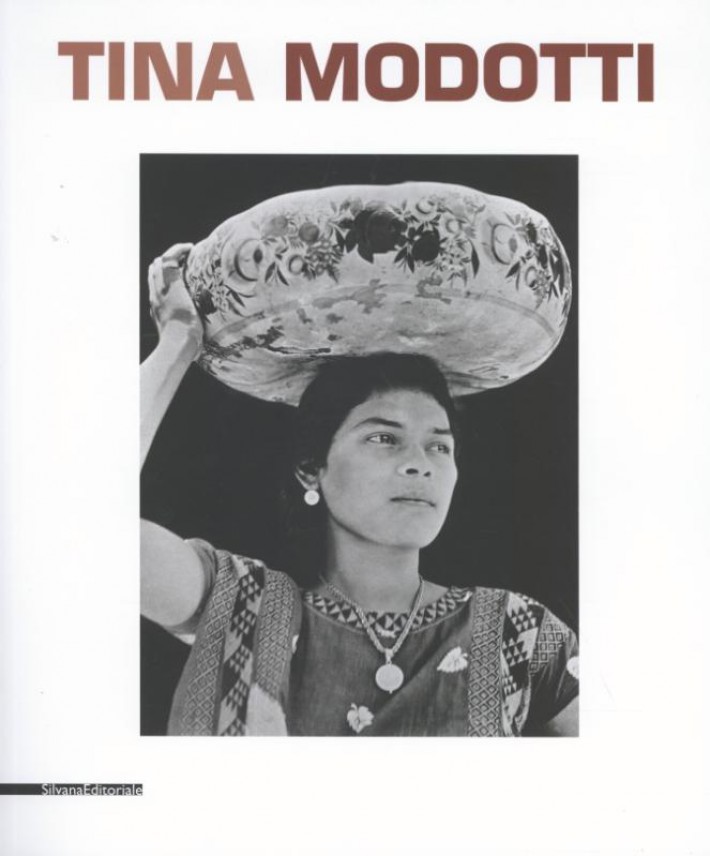 Tina Modotti [Eng./Fr./It. ed]