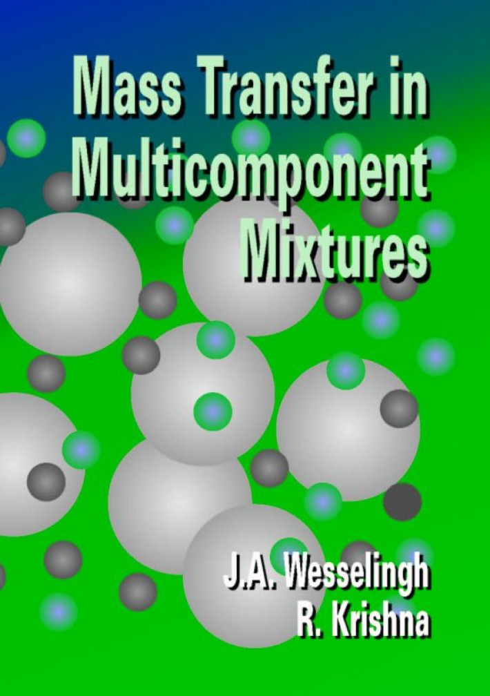 Mass Transfer in Multicomponent Mixtures • Mass transfer in multicomponent mixtures