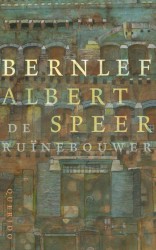 Albert Speer, de ruinebouwer