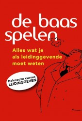 De baas spelen