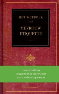 Het wetboek van Mevrouw Etiquette