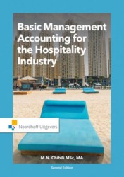 Basic Management Accounting for the Hospitality Industry • Basic management accounting for the hospitality industry