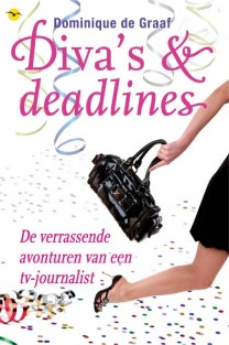Diva's en deadlines
