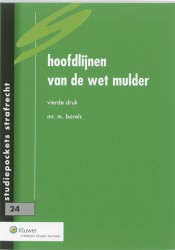 Hoofdlijnen van de wet Mulder