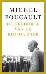 De geboorte van de biopolitiek