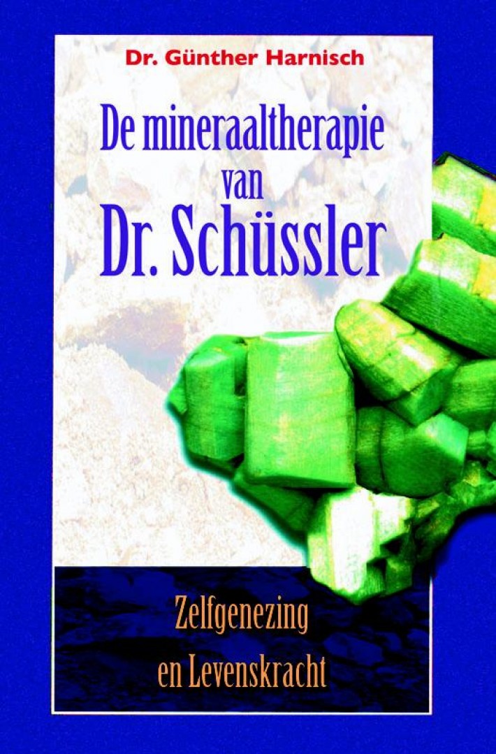 De mineraaltherapie van Dr. Schussler