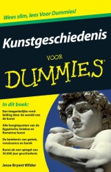 Kunstgeschiedenis voor Dummies • Kunstgeschiedenis voor Dummies