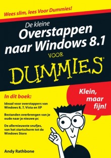De kleine overstappen naar Windows 8.1 voor Dummies • De kleine overstappen naar Windows 8.1 voor Dummies