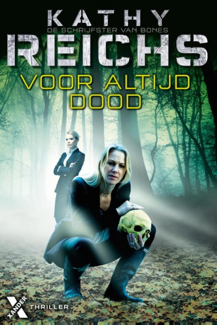 Voor altijd dood • Voor altijd dood • Voor altijd dood