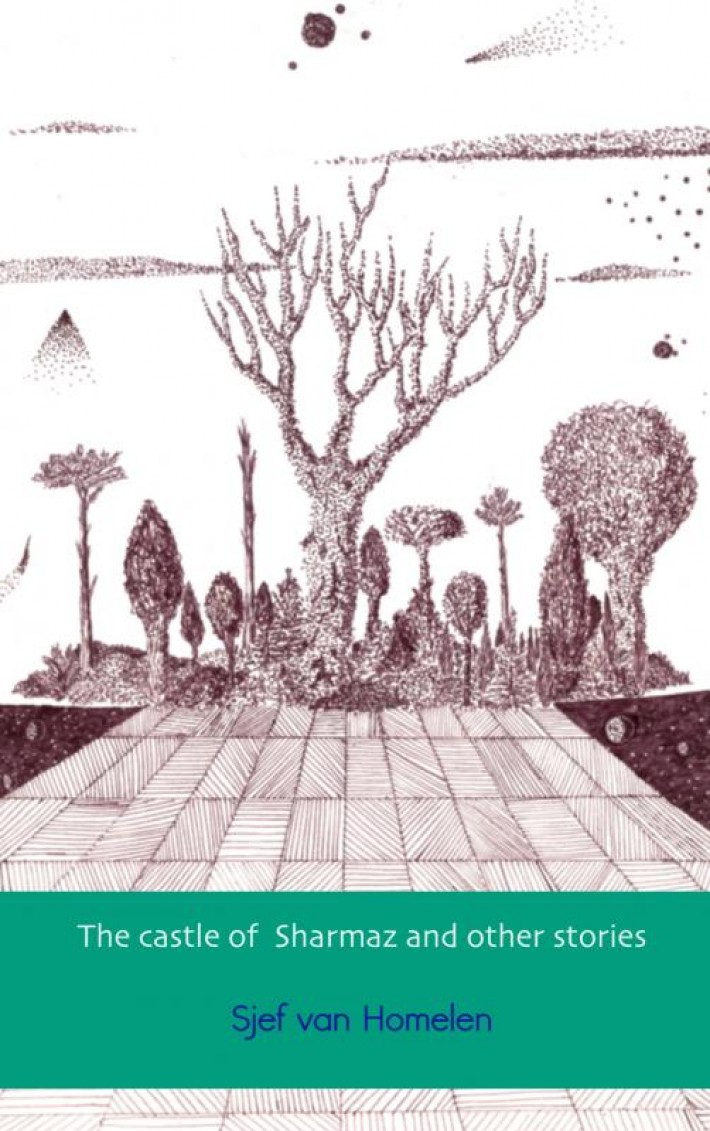 The castle of Sharmaz and other stories