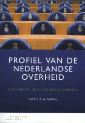 Profiel van de Nederlandse overheid • Profiel van de Nederlandse overheid