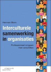 Interculturele samenwerking in organisaties • Interculturele samenwerking in organisaties