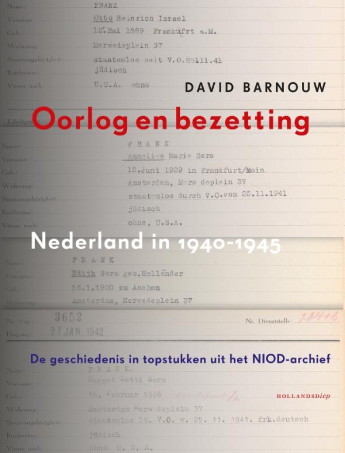 Oorlog en bezetting Oorlog en bezetting