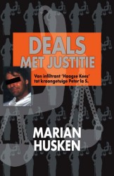 25 jaar deals met justitie • 25 jaar deals met justitie